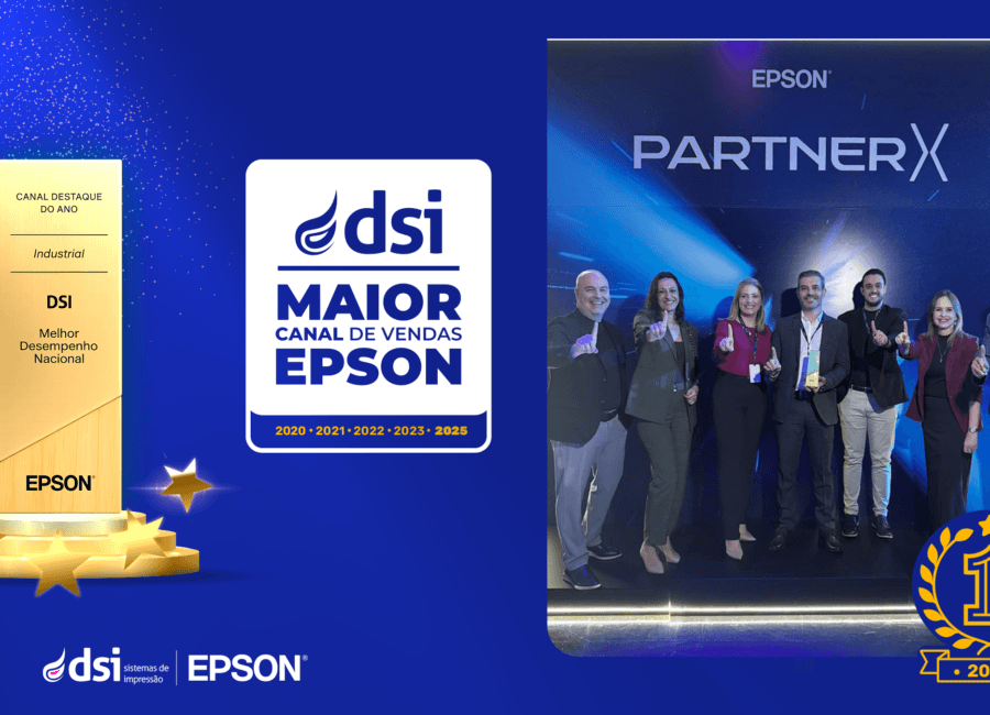 DSI é mais uma vez canal destaque do ano Epson 24/25