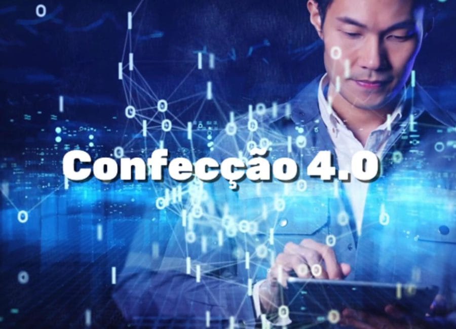Confecção 4.0: O Futuro do setor têxtil já começou!